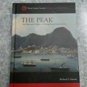 THE PEAK: An illustrated history of Hong Kong's top district